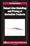 Robust Libor Modelling and Pricing of Derivative Products (Chapman & Hall/CRC Financial Mathematics Series)