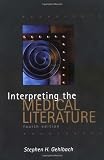 Interpreting the Medical Literature