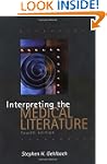 Interpreting the Medical Literature