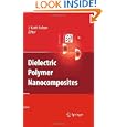 Dielectric Polymer Nanocomposites by J. Keith Nelson