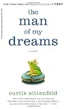 The Man of My Dreams: A Novel