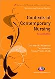 Contexts of Contemporary Nursing (Transforming Nursing Practice)