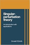 Singular-Perturbation Theory: An Introduction with Applications