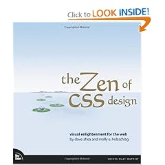 The Zen of CSS Design: Visual Enlightenment for the Web