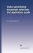 BUY - Video surveillance equipment selection and application guide by D. J. Atkinson