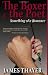 Search : The Boxer & the Poet: Something of a Romance