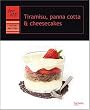 Tiramisu, panna cotta & cheesecakes