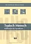 Typisch Mensch: Einf�hrung in die Typentheorie