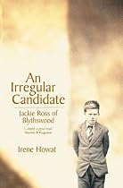 An Irregular Candidate: Jackie Ross of Blythswood
