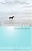 The Untethered Soul: The Journey Beyond Yourself