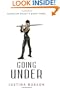 Going Under (Quantum Gravity, Book 3)