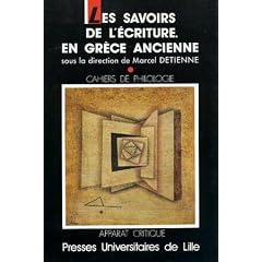 Les Savoirs de l'�criture : en Gr�ce ancienne