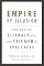 Empire of Illusion: The End of Literacy and the Triumph of Spectacle