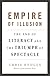 Empire of Illusion: The End of Literacy and the Triumph of Spectacle
