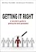 Getting It Right: A Recruiter's Guide to Getting the Best Graduates