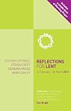Reflections for lent : 13 February-30 March 2013