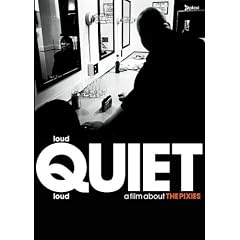The Pixies - loudQUIETloud [2006] [DVD]