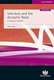 Solicitors and the Accounts Rules: A Compliance Handbook