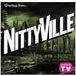 Medicine Show No. 9: Channel 85 Presents Nittyvill
