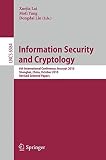 Information Security and Cryptology : 6th International Conference, INSCRYPT 2010, Shanghai, China, October 20-24 2010 : revised selected papers