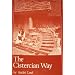 The Cistercian Way (Cistercian Studies Series #76)