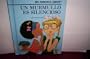 UN Murmullo Es Silencioso/a Whisper Is Quiet (Rookie Readers-Spanish) (Spanish Edition)