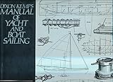 Dixon Kemp's manual of yacht and boat sailing