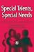 Special Talents, Special Needs: Drama for People with Learning Disabilities