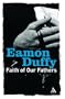 Faith of Our Fathers (Continuums Icons)
