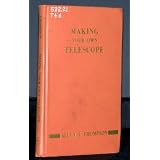 Making Your Own Telescope