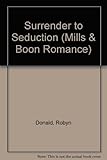 Surrender to seduction