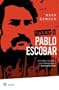 Matar a Pablo Escobar (Killing Pablo) (Bolsillo) (Spanish Edition)