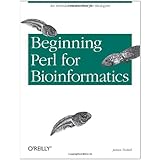 Beginning Perl for Bioinformatics