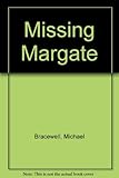 Missing Margate