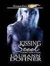 Kissing Steel