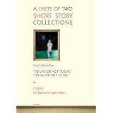 A TASTE OF TWO SHORT STORY COLLECTIONS