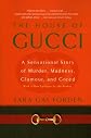 The House of Gucci