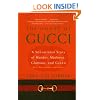 House Of Gucci: A Sensational Story of Murder, Madness, Glamour, and Greed