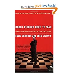 Bobby Fischer Goes to War: How A Lone American Star Defeated the Soviet Chess Machine (P.S.)