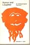 Humor and Laughter: An Anthropological Approach
