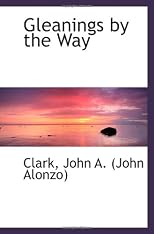 Gleanings by the Way