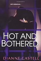 Hot And Bothered