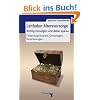 Leitfaden Altersvorsorge. Richtig vorsorgen und dabei sparen: F�rderm�glichkeiten, Geldanlagen, Versicherungen