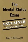 The Mental Status Exam Explained