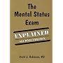 The Mental Status Exam Explained