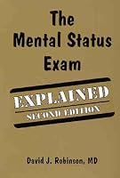 The Mental Status Exam Explained
