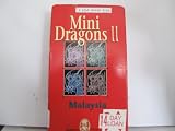 Mini Dragons II : MALAYSIA