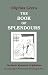 The Book of Splendours: The Inner Mysteries of Qabalism