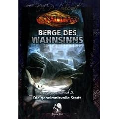 Cthulhu: Berge des Wahnsinns, Kampagnenband 2: Die geheimnisvolle Stadt