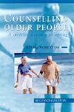 Counselling older people : a creative response to ageing